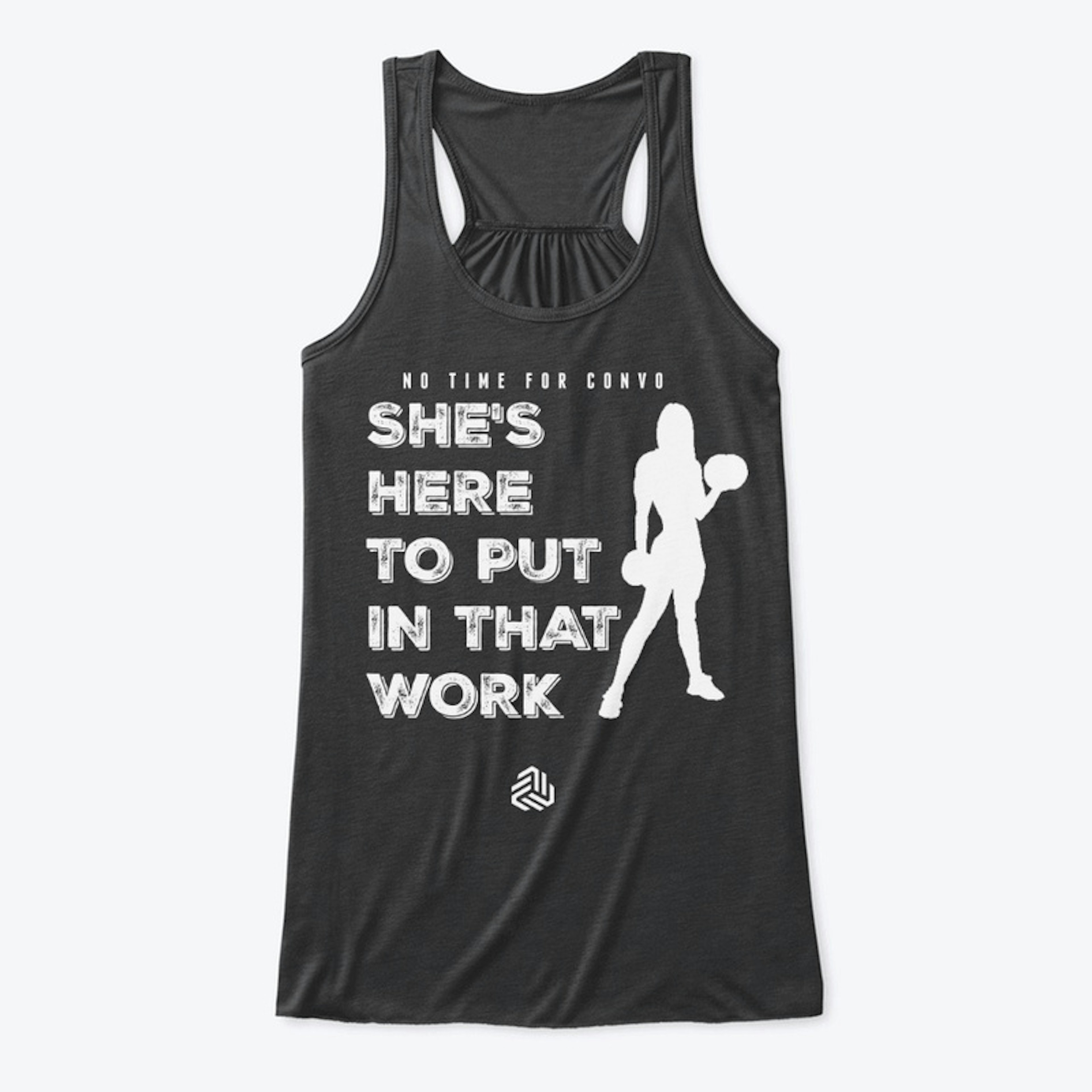 SHE PUTS IN WORK: Fitness Series 2