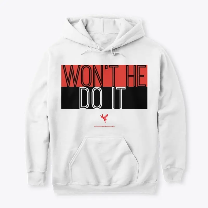 WON'T HE DO IT. Limited Edition 2